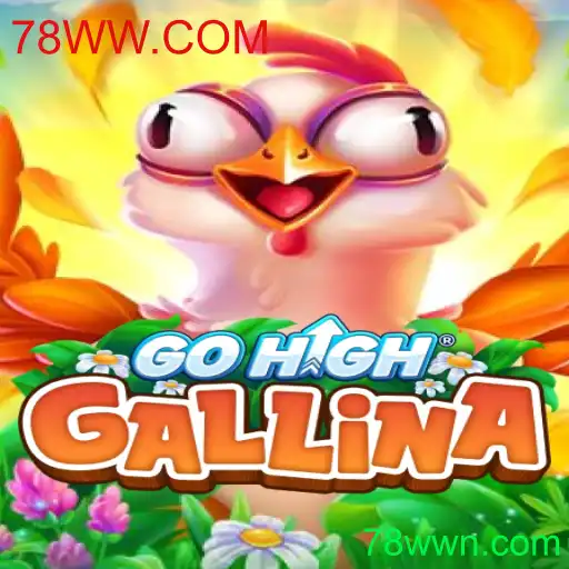 Descubra o Empolgante Jogo GoHighGallina