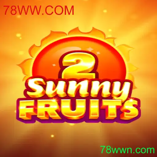 Descubra o Fascinante Mundo de SunnyFruits2 no 78WW.COM